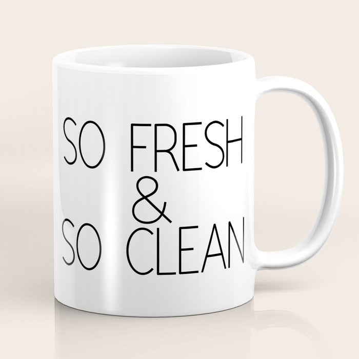 So Fresh & So Clean Coffee Mug Gallery Image 1