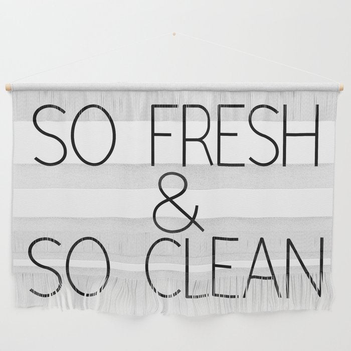 So Fresh & So Clean Wall Hanging Gallery Image 1