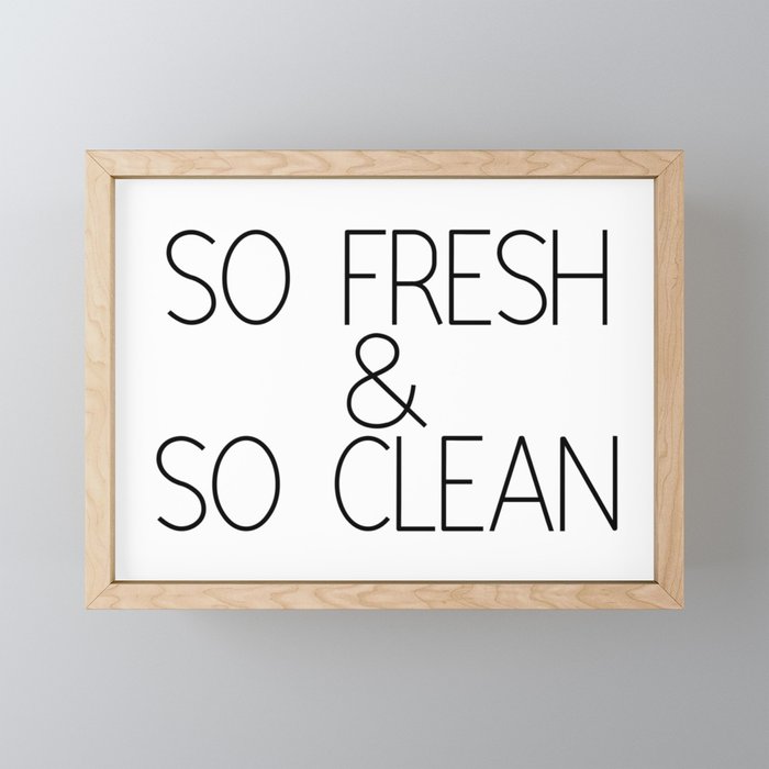 So Fresh & So Clean Mini Art Print Gallery Image 1