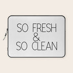 So Fresh & So Clean Laptop Sleeve Gallery Image 1