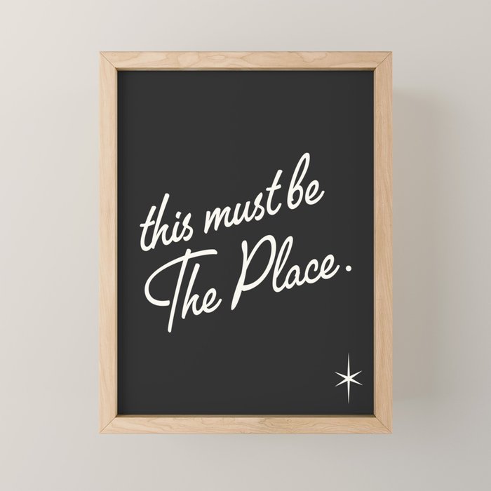 This must be the place Mini Art Print Gallery Image 1