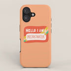 Hello I am a Precrastinator iPhone Case Gallery Image 1