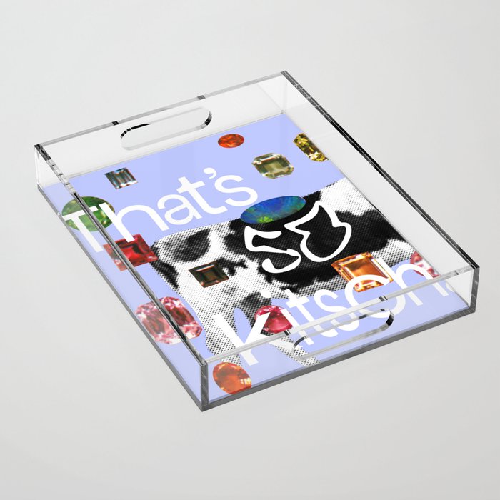 That's so Kitsch Acrylic Tray Gallery Image 1