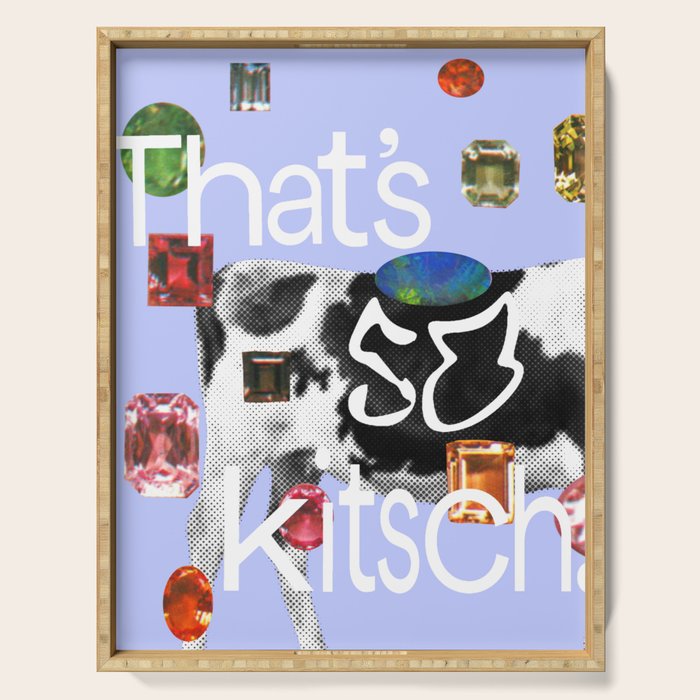 That's so Kitsch Serving Tray Gallery Image 1