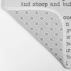 If quote by Rudyard Kipling -If you can keep your head when all about you        Are losing theirs and blaming it on you,    If you can trust yourself when all men doubt you, But make allowance for their doubting too;    Bath Mat Gallery Image 2