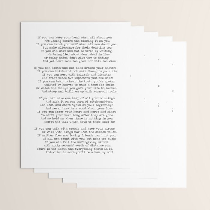 If quote by Rudyard Kipling -If you can keep your head when all about you        Are losing theirs and blaming it on you,    If you can trust yourself when all men doubt you, But make allowance for their doubting too;    Wrapping Paper Gallery Image 3