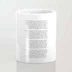 If quote by Rudyard Kipling -If you can keep your head when all about you        Are losing theirs and blaming it on you,    If you can trust yourself when all men doubt you, But make allowance for their doubting too;    Coffee Mug Gallery Image 4