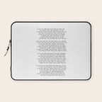 If quote by Rudyard Kipling -If you can keep your head when all about you        Are losing theirs and blaming it on you,    If you can trust yourself when all men doubt you, But make allowance for their doubting too;    Laptop Sleeve Gallery Image 1