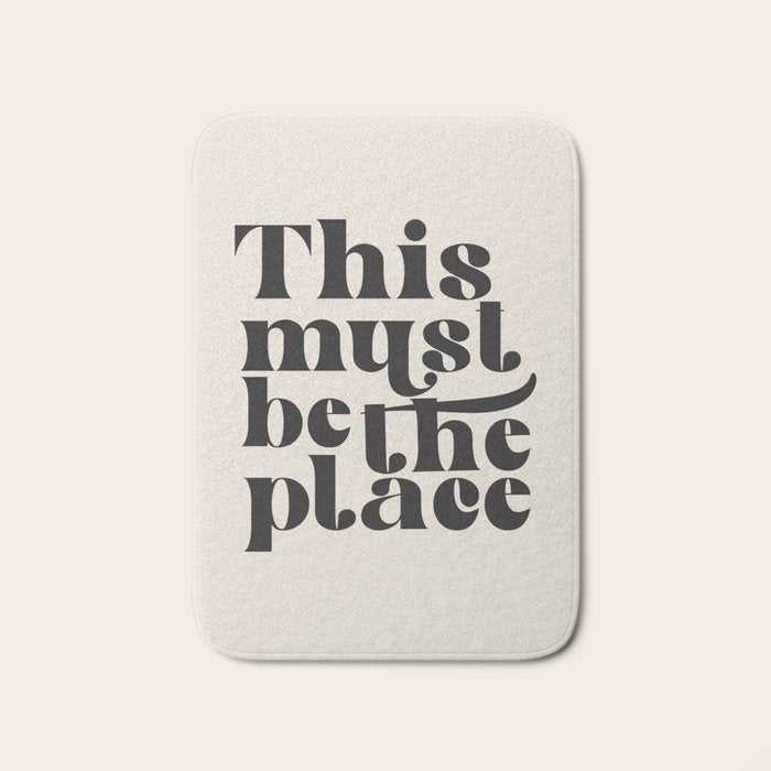 This Must Be The Place Bath Mat Gallery Image 1