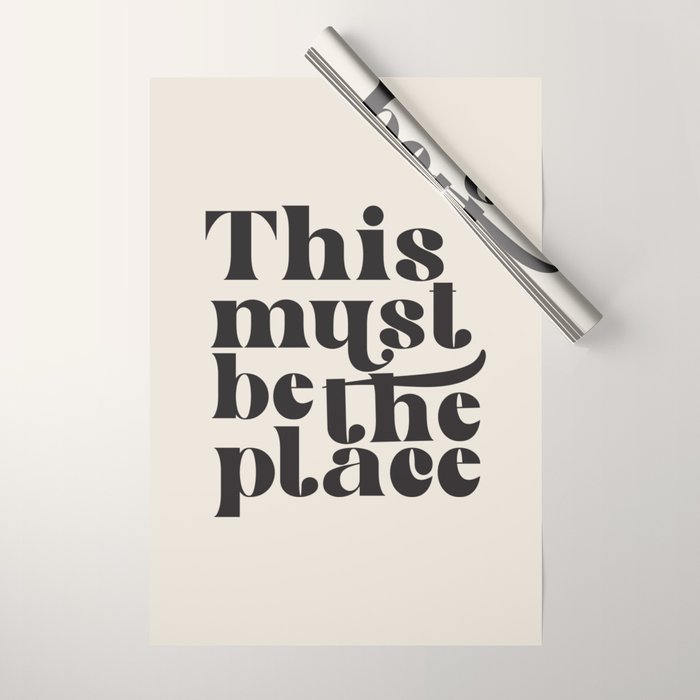 This Must Be The Place Wrapping Paper Gallery Image 1