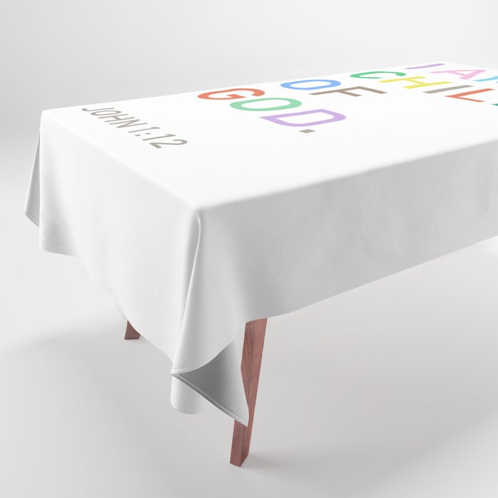I Am A Child Of God, Bible Verse  Tablecloth