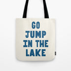 Go Jump In The Lake Tote Bag Gallery Image 1