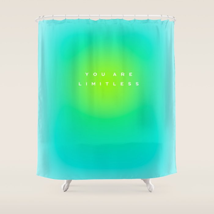 You are limitless optimistic gradient empowering women  green turquoise blue Shower Curtain Gallery Image 1