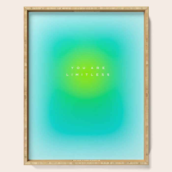 You are limitless optimistic gradient empowering women  green turquoise blue Serving Tray Gallery Image 1