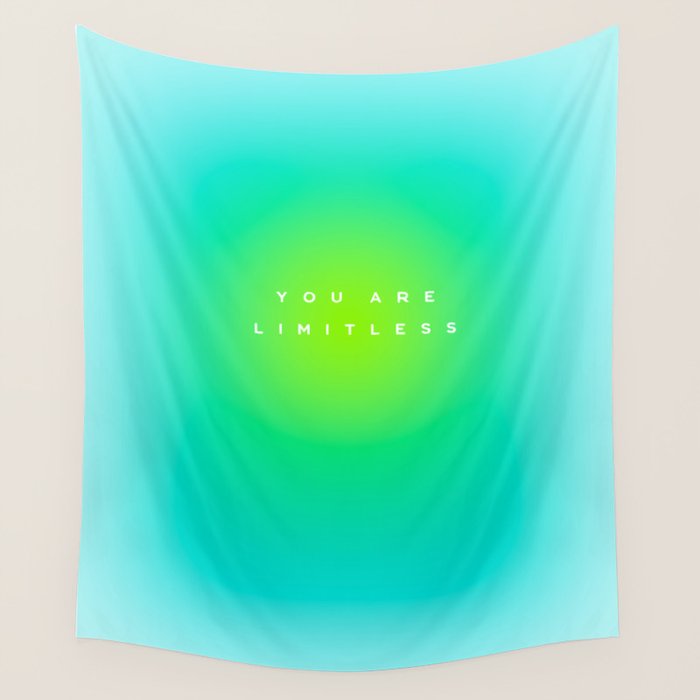 You are limitless optimistic gradient empowering women  green turquoise blue Wall Tapestry Gallery Image 4