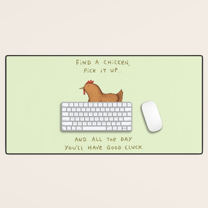 Good Cluck Desk Mat Gallery Image 1