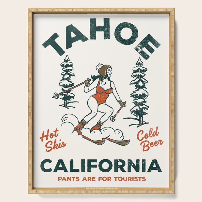 Tahoe, California - Pants Are For Tourists. Funny Ski & Beer Art Serving Tray Gallery Image 1