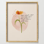 you have not missed out on what was meant for you Serving Tray Gallery Image 1