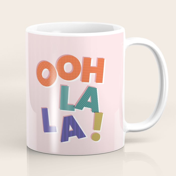 OOH LA LA! colorful french typography Coffee Mug Gallery Image 1