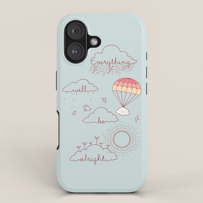 Everything will be alright iPhone Case Gallery Image 1