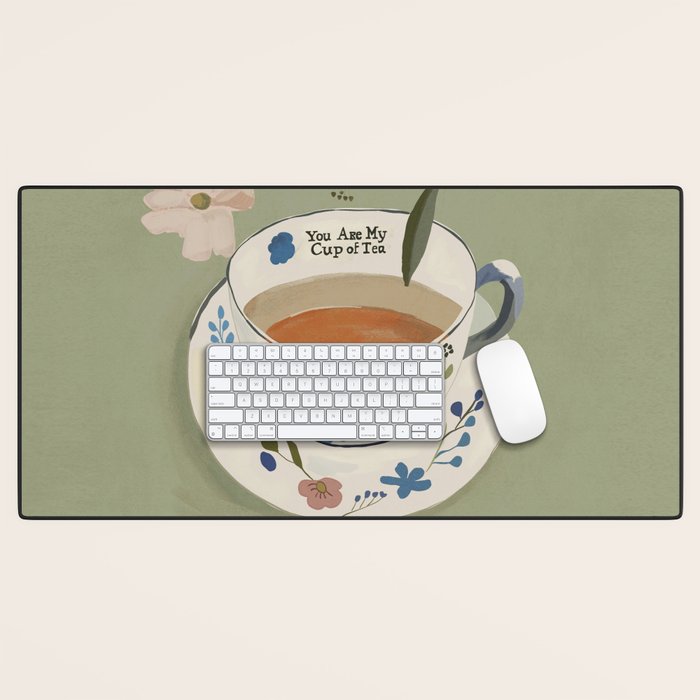 You are My Cup of Tea 2 Desk Mat Gallery Image 1