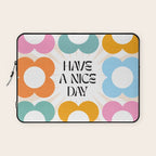 Say it with Flowers - Have a nice day! Laptop Sleeve Gallery Image 1