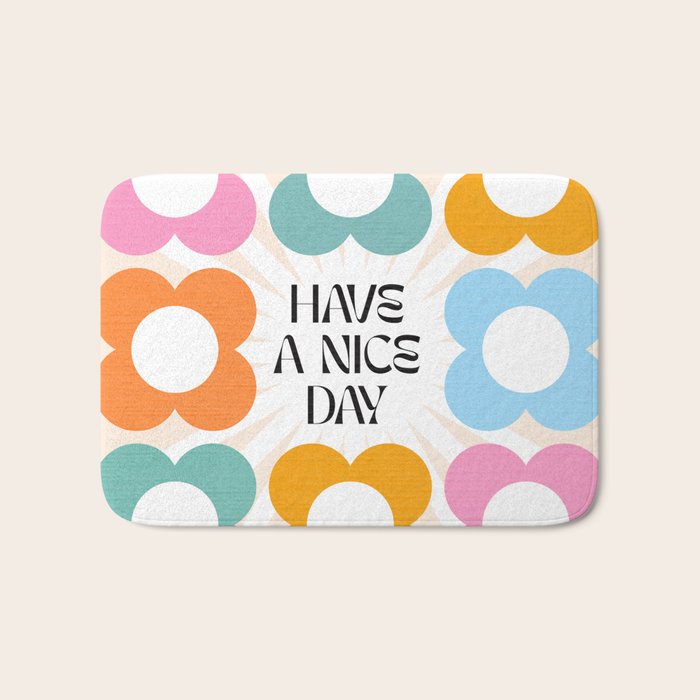 Say it with Flowers - Have a nice day! Bath Mat Gallery Image 1