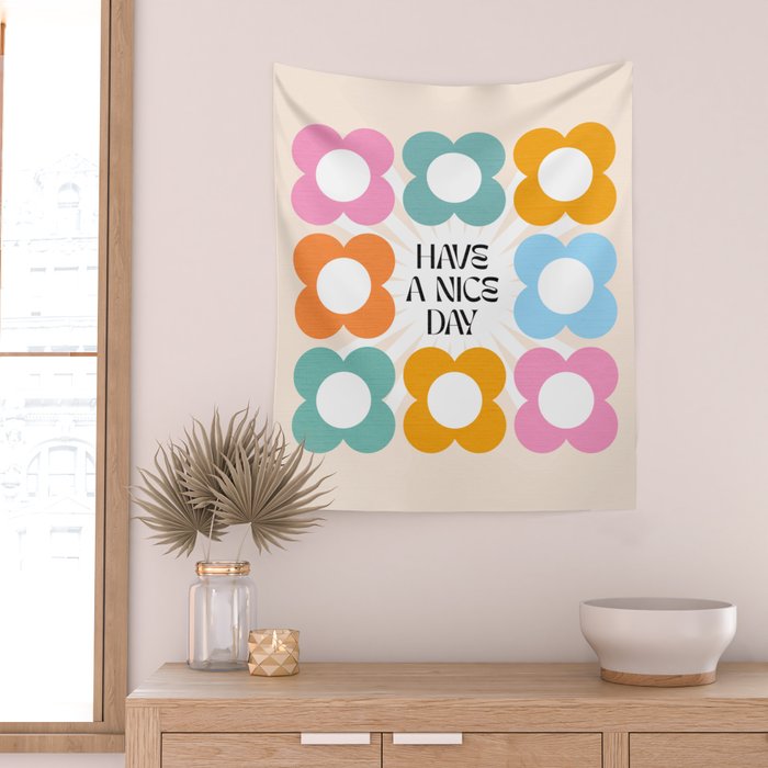 Say it with Flowers - Have a nice day! Wall Tapestry Gallery Image 2