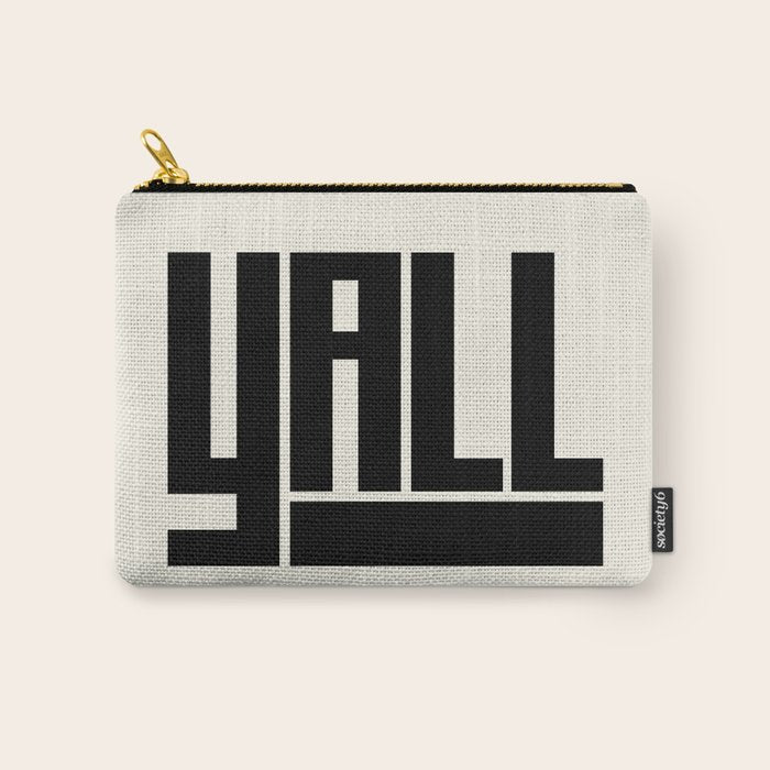 Y'All Carry All Pouch Gallery Image 1
