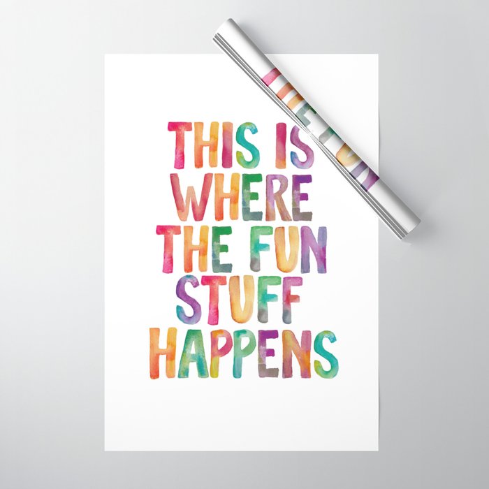 This is Where The Fun Stuff Happens Wrapping Paper Gallery Image 1