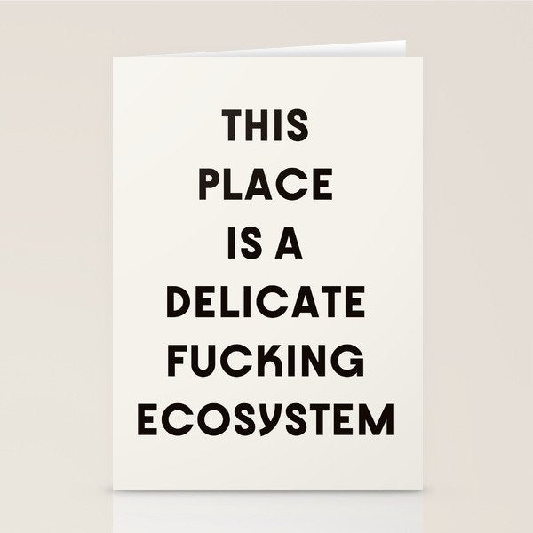 Delicate Fucking Ecosystem - The Bear Funny Saying Stationery Card Gallery Image 2