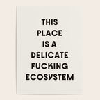 Delicate Fucking Ecosystem - The Bear Funny Saying Poster Gallery Image 4