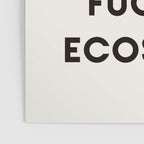 Delicate Fucking Ecosystem - The Bear Funny Saying Poster Gallery Image 3