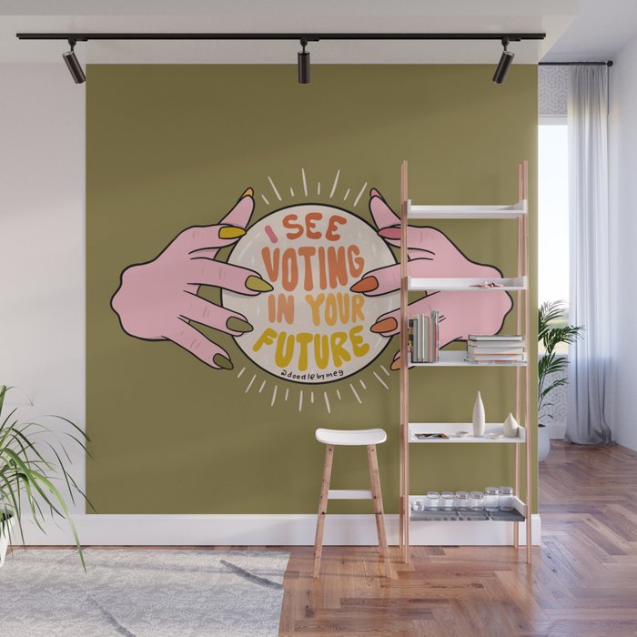 I See Voting in Your Future Wall Mural Gallery Image 1
