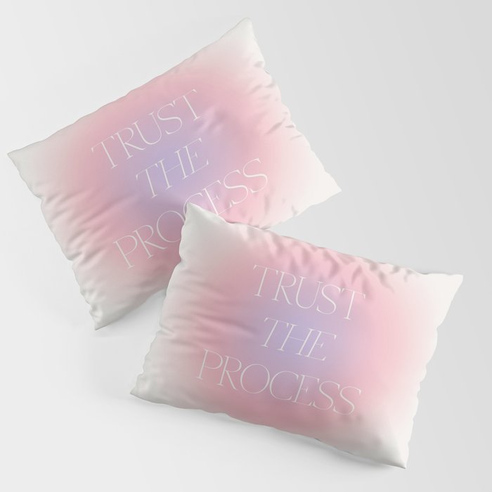 Trust The Process Gradient Lavender & Pink Pillow Sham Gallery Image 3