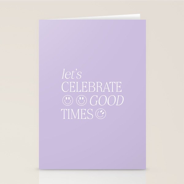 Let's celebrate good times Stationery Card Gallery Image 2