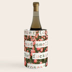 Remember to stop and smell the roses Wine Chiller Gallery Image 1