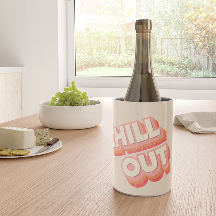 CHILL OUT TYPOGRAPHY Wine Chiller Gallery Image 4