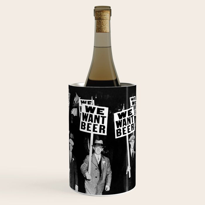 We Want Beer! Protesting Against Prohibition black and white photography - photographs Wine Chiller Gallery Image 3