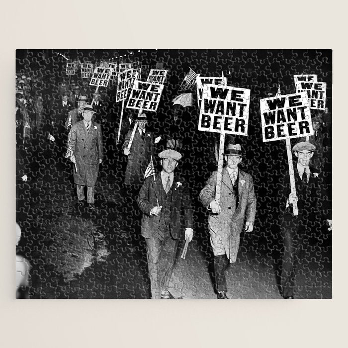 We Want Beer! Protesting Against Prohibition black and white photography - photographs Jigsaw Puzzle