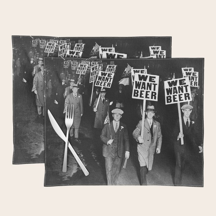 We Want Beer! Protesting Against Prohibition black and white photography - photographs Placemat Gallery Image 1