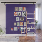 You can do hard things / Daily Reminder #1 Wall Mural Gallery Image 1