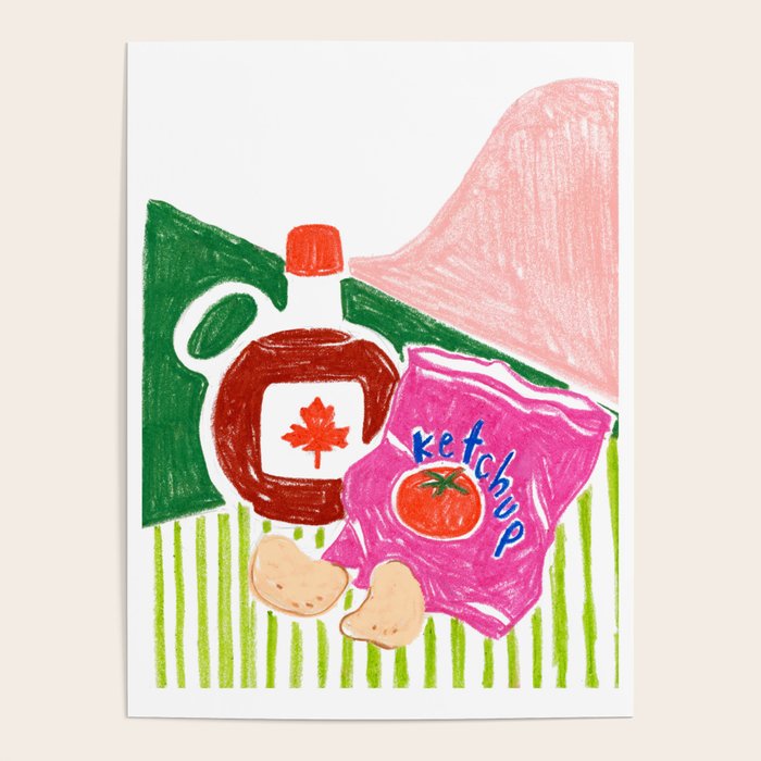 Ketchup Chips and Maple Syrup Poster Gallery Image 1
