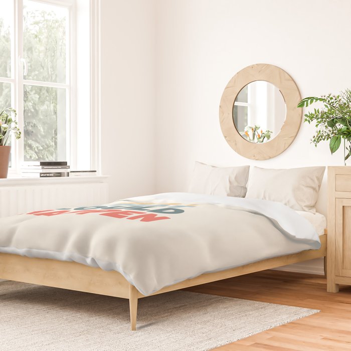 Whats The Best That Could Happen Duvet Cover Gallery Image 2