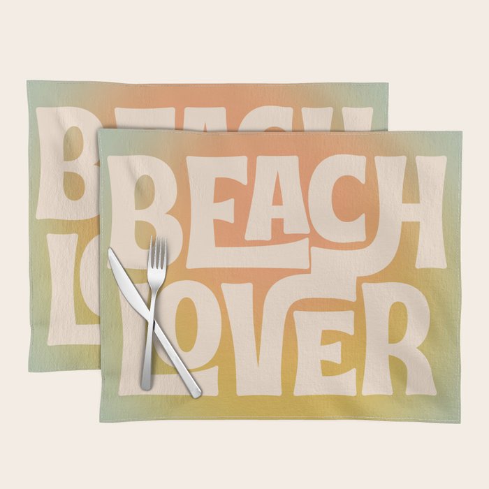 Beach Lover- Modern Typography Print Placemat Gallery Image 1