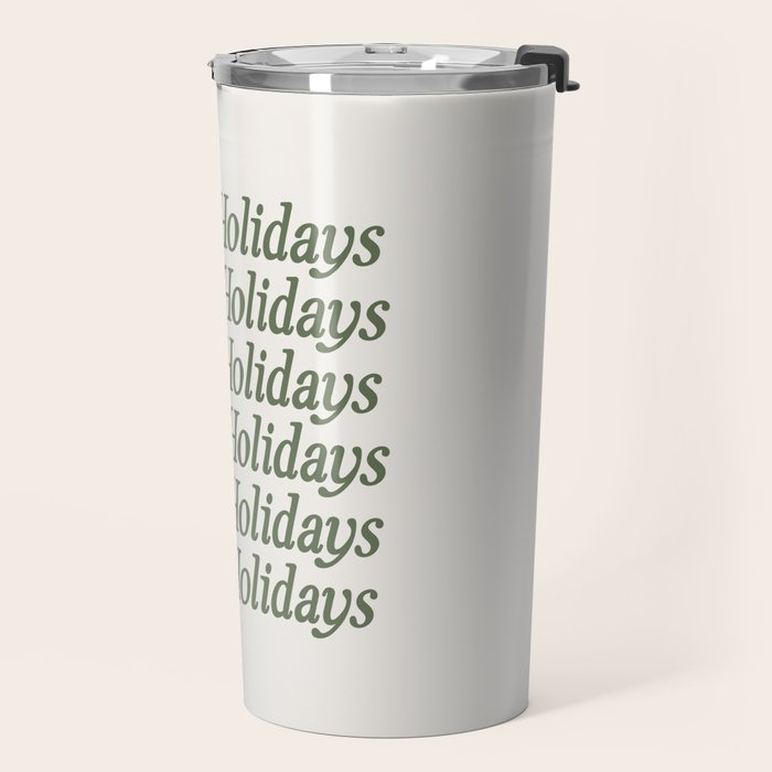 Happy Holidays Muted Green On Cream Travel Mug Gallery Image 2