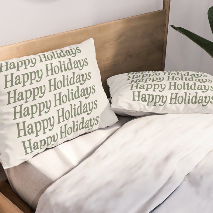 Happy Holidays Muted Green On Cream Pillow Sham Gallery Image 2