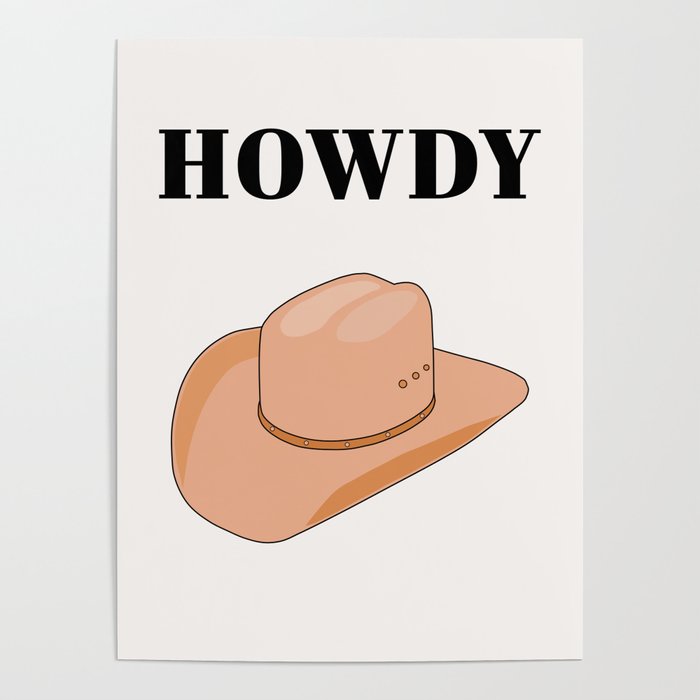 Howdy - Cowboy Hat Neutral Beige Poster Gallery Image 4