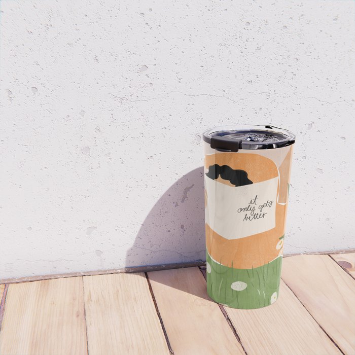 It Only Gets Better Travel Mug Gallery Image 4