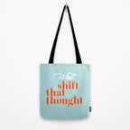 Shift that thought Tote Bag Gallery Image 2